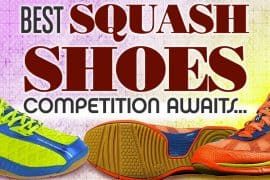 Best Squash Shoes