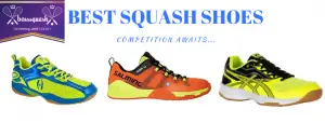 best-squash-shoes
