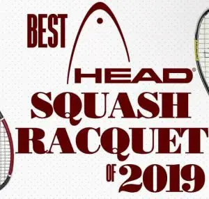 Best Head Squash Racquet 2019