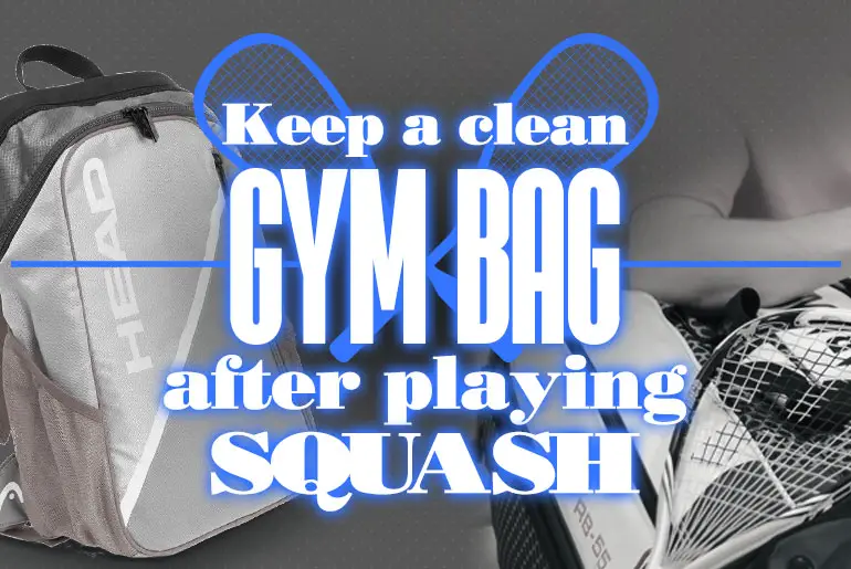 Keeping a clean gym bag after playing 1