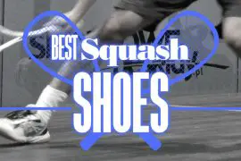 Wide Best Squash Shoes