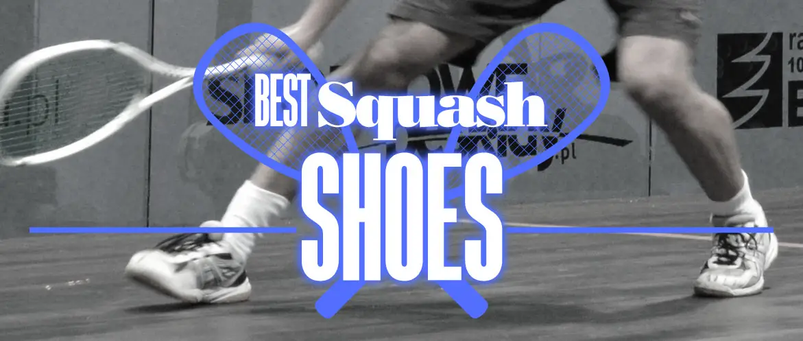 Wide Best Squash Shoes